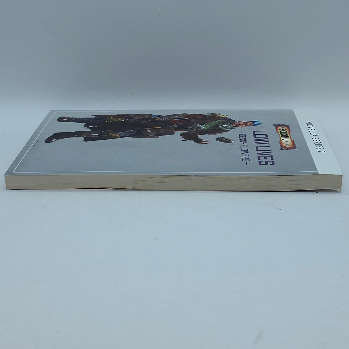 Warhammer Necromunda: Low Lives by Denny Flowers Novella Series (BG198)