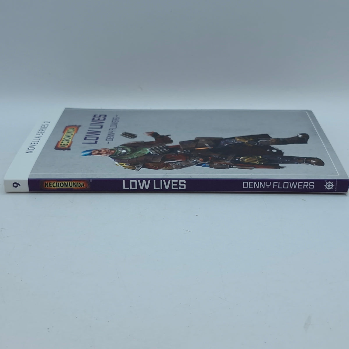 Warhammer Necromunda: Low Lives by Denny Flowers Novella Series (BG198)