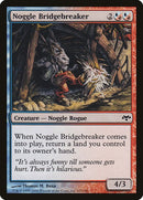 107-nogglebridgebreaker