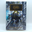 Warhammer The Horus Heresy: Garro Weapon of Fate 1st Edition by James Swallow Hardback (BG164)