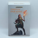 Warhammer Age of Sigmar: Thieves' Paradise by Nick Horth Novella Series (BG197)
