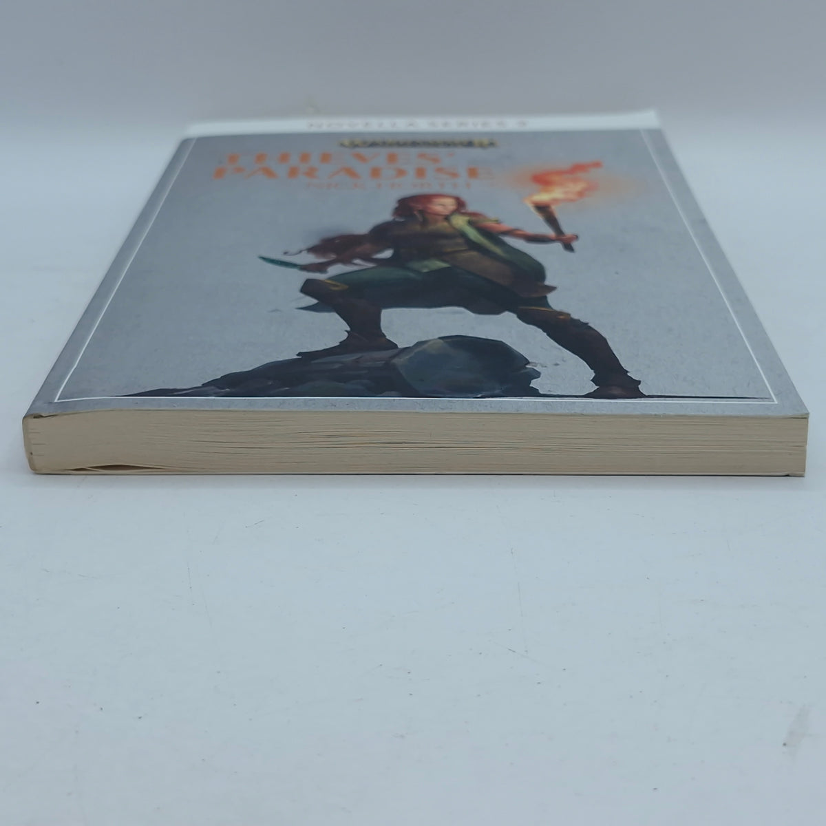 Warhammer Age of Sigmar: Thieves' Paradise by Nick Horth Novella Series (BG197)