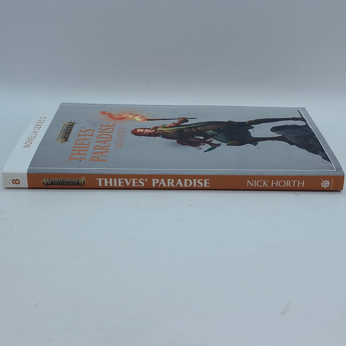 Warhammer Age of Sigmar: Thieves' Paradise by Nick Horth Novella Series (BG197)