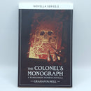 Warhammer 40k: The Colonel's Monograph novella by Grahm McNeill Novella Series (BG194)