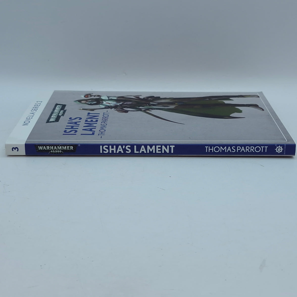 Warhammer 40k: Isha's Lament by Thomas Parrott Novella Series (BG189)