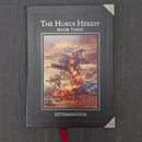 Warhammer The Horus Heresy: Book 3 Extermination Forgeworld Hardback (BL161)