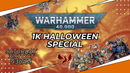7th City & Phoenix 40k: 1k Halloween Tournament - October 31st