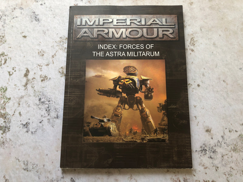 Warhammer Imperial Armour Index Forces of the Astra Militarum Softcover AS625-0924