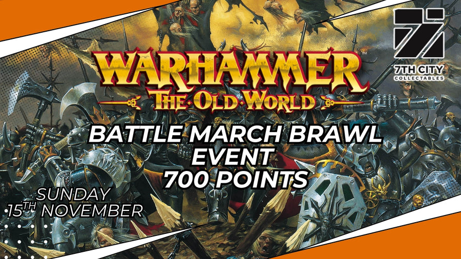 Warhammer the Old World Battle March Event - November 15th