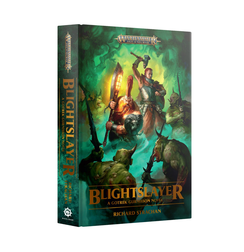 Gotrek Gurnisson: Blightslayer (HB)