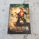 Warhammer Age of Sigmar Realmslayer Legend of the Doomseeker Gotrek Hardback by David Guymer BG008