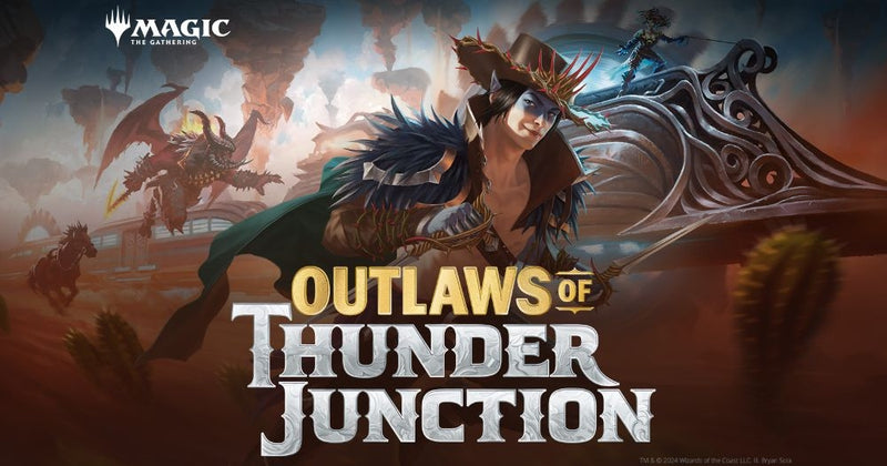 Outlaws of Thunder Junction Prerelease 12th and 13th April