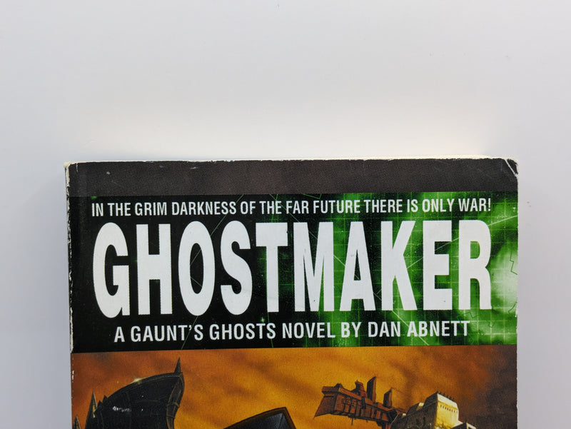 Warhammer 40k: Ghostmaker by Dan Abnett (AS271)