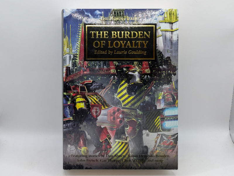 Games Workshop Black Library Horus Heresy The Burden of Loyalty HB - Laurie Goulding (AS339)