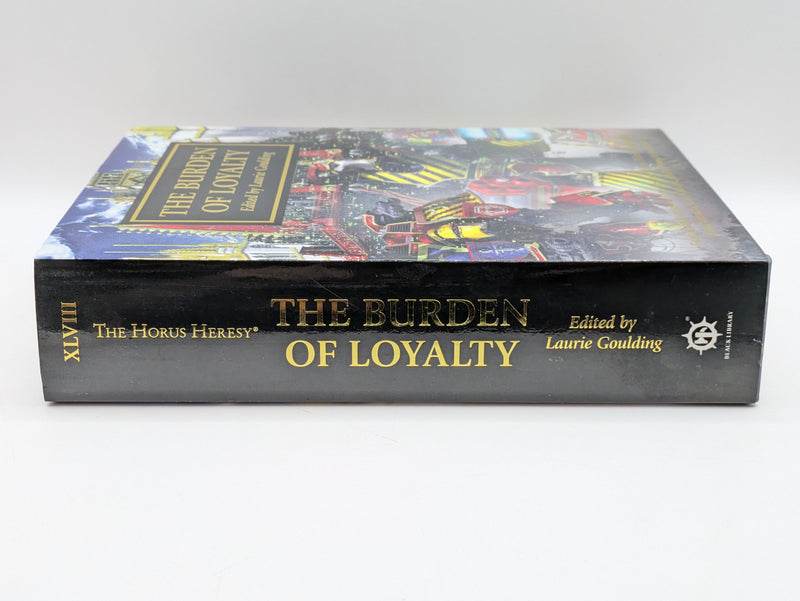 Games Workshop Black Library Horus Heresy The Burden of Loyalty HB - Laurie Goulding (AS339)