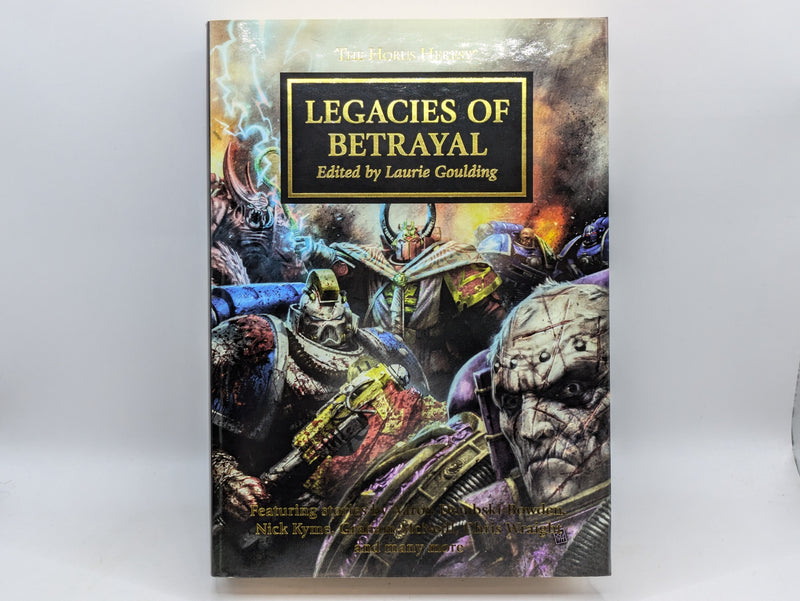 Games Workshop Black Library Horus Heresy Legacies of Betrayal HB - Laurie Goulding (AS335)