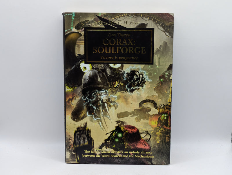 Warhammer The Horus Heresy: Corax: Soulforge - Gav Thorpe Hardback (AS798)