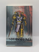 Horus Heresy Sigismund the Eternal Crusader Hardback BG053