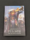 Horus Heresy Primarchs Fulgrim The Palatine Phoenix Hardback BG058