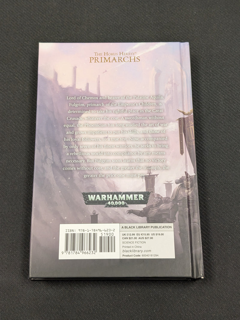 Horus Heresy Primarchs Fulgrim The Palatine Phoenix Hardback BG058