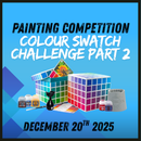 In-Store Painting Competition: Colour Swatch Challenge Part 2 - December 20th