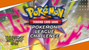 Pokemon League Challenge: 28th May