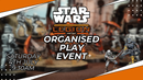 Star Wars Legion OP Event 4th July