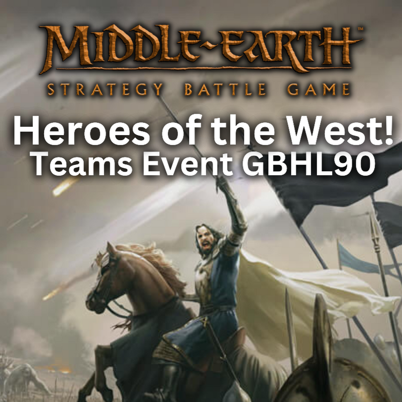 Heroes of the West! - GBHL90 Teams 7-8th December 2024