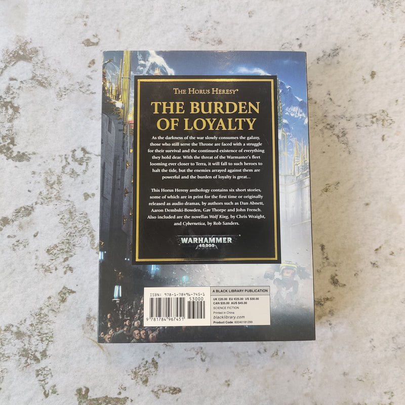 The Horus Heresy The Burden of Loyalty - Hardback BG035