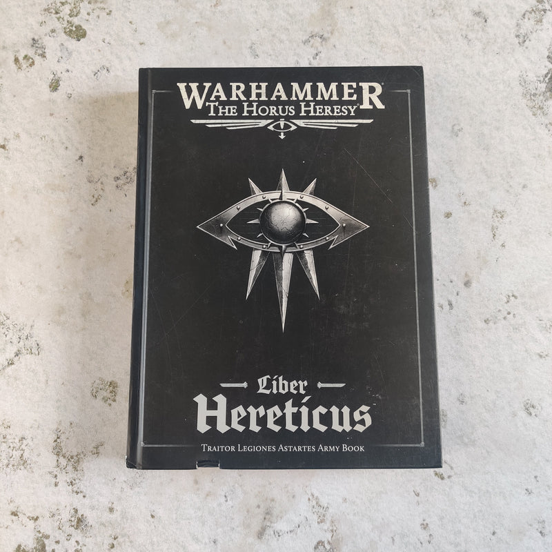 Horus Heresy Liber Hereticus - Heretic Legions Astartes Rulebook AV023