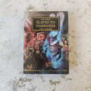 The Horus Heresy Slaves to Darkness - Hardback BG021