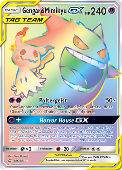 Gengar & Mimikyu GX - 186/181 - Rare Rainbow - Team Up