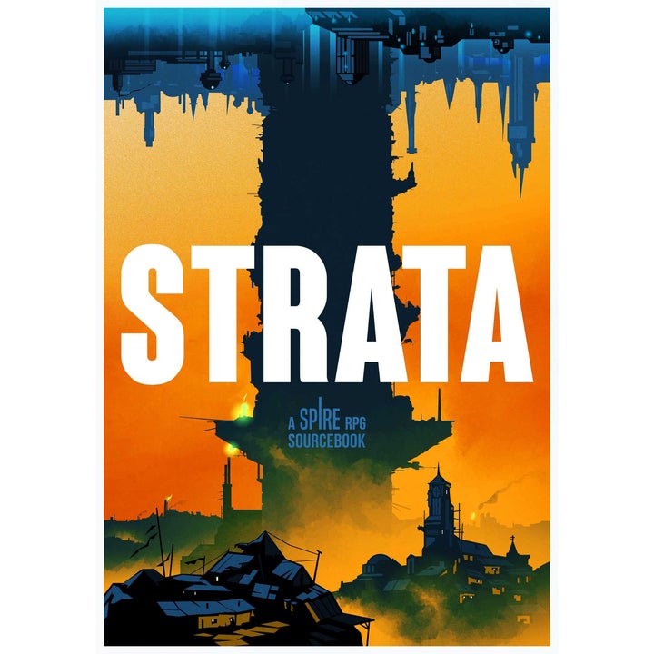 Strata; A SPIRE RPG Sourcebook