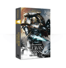 Horus Heresy Primarchs: Leman Russ: The Great Wolf. Book 2 (Hardback)