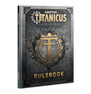 Adeptus Titanicus Rulebook - 7th City