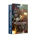 DAWN OF FIRE: THE GATE OF BONES (PB) - 7th City