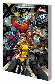 X Men Gold: Evil Empires: Vol 2