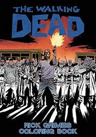 The Walking Dead: Rick Grimes Coloring Book
