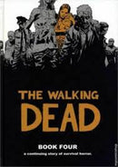 The Walking Dead: Book 4 (Hc)