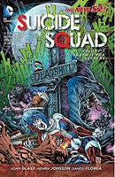 Suicide Squad: Death Is For Suckers: Vol 3