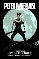 Peter Panzerfaust: Cry Of The Wolf: Vol 3