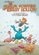 The Musical Monsters Of Turkey Hollow (Hc)