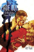 The Fade Out: Act Two