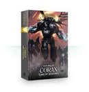 Horus Heresy Primarchs: Corax: Lord Of Shadows Book 10 (Hardback)