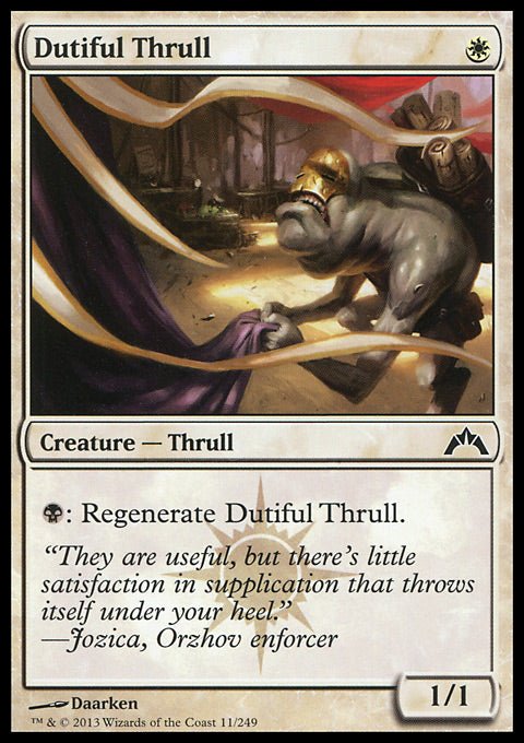 Dutiful Thrull - 7th City