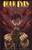 Four Eyes: Forged In Flames: Vol 1 - 7th City