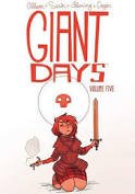 Giant Days: Vol 5 - 7th City