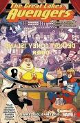 Great Lakes Avengers: Same Old, Same Old - 7th City