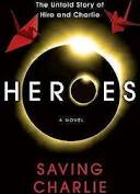 Heroes: Saving Charlie (Hc) - 7th City