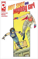 Hot Shot & Mighty Girl - 7th City